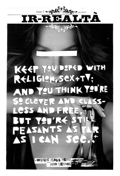 Working Class Hero (Found exploring the TumblrSphere.)