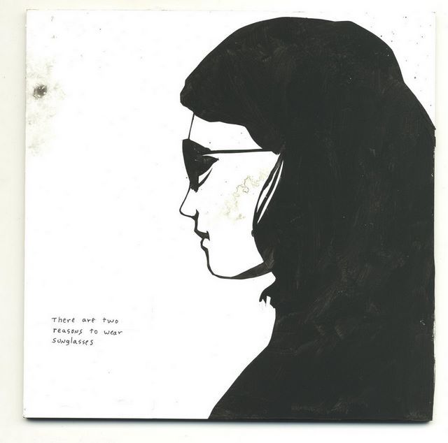 There are two reasons to wear sunglasses. From: The paintings of Michael Dumontier and Neil Farber Also: PERSONAL MESSAGE